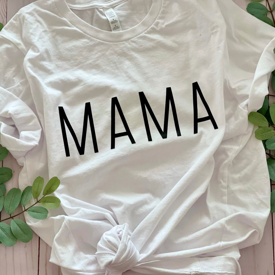 Mama T-Shirt, All Caps